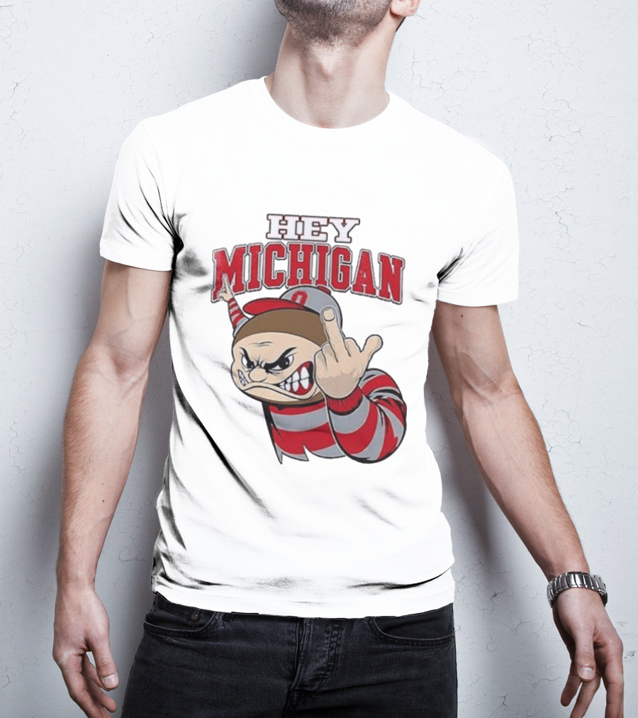 Ohio State Buckeyes Hey Michigan Middle Finger T-Shirt
