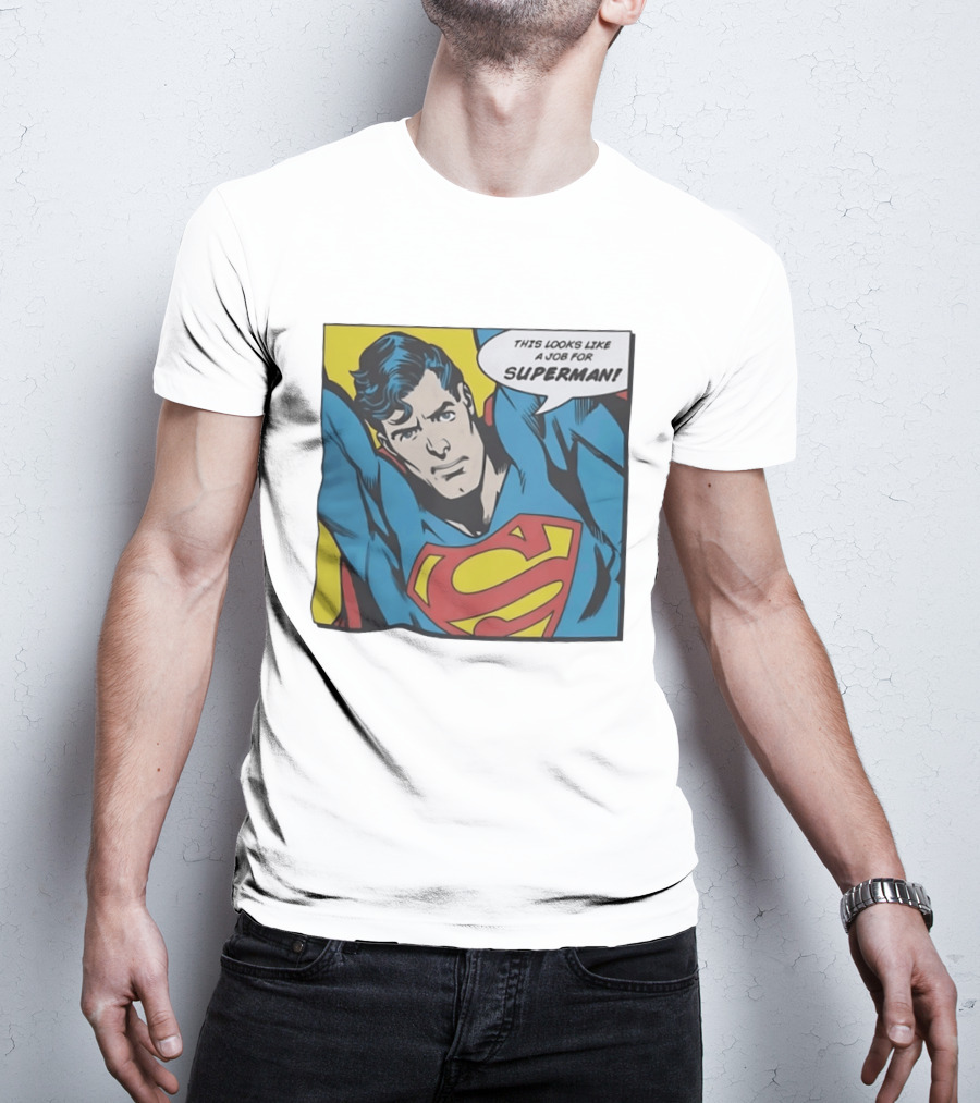 This Looks Like A Job For Superman Comic Panel Classic Superman Heroic Pose T-Shirt