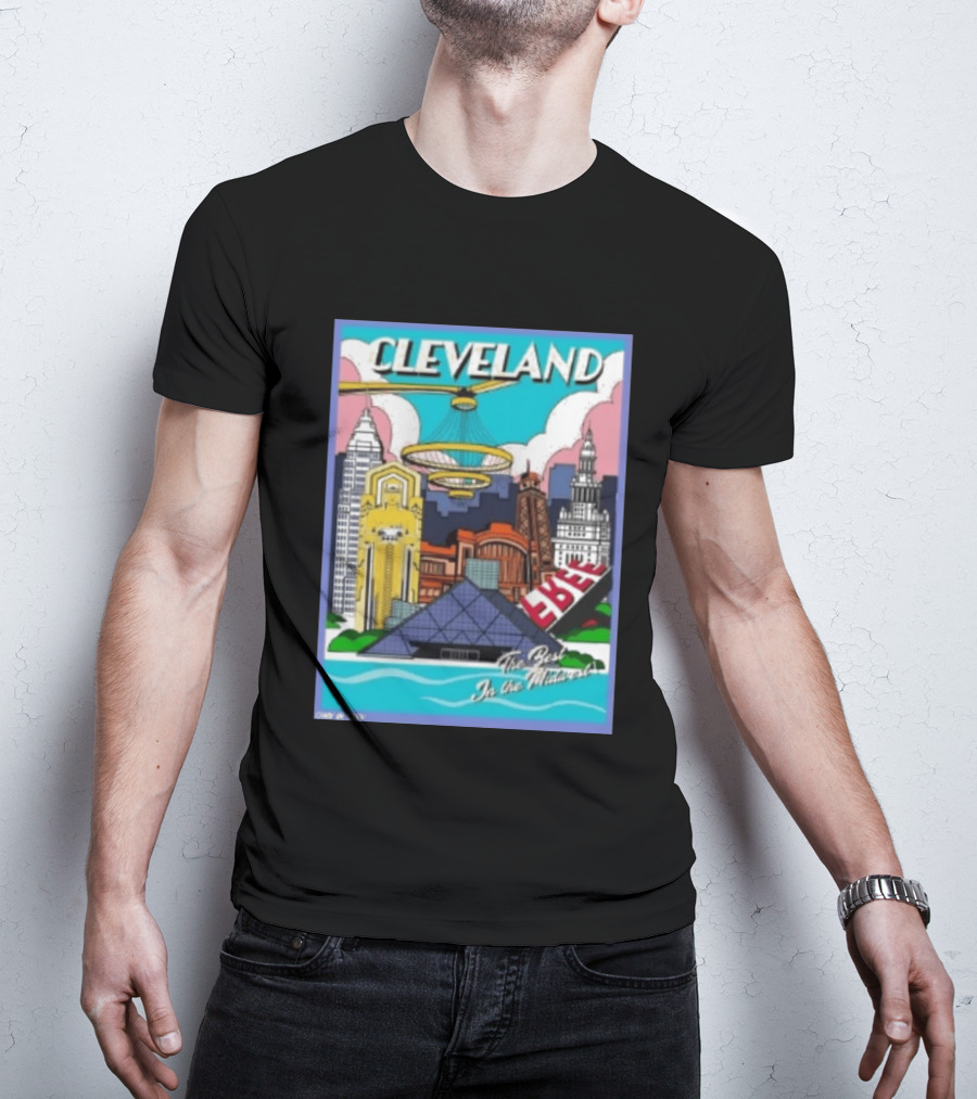 Cleveland The Best In The Midwest Only In City Skyline T-Shirt