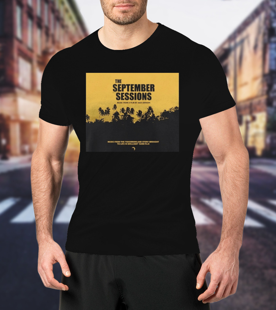 The September Sessions Music From A Film By Jack Johnson Tomorrowland Story 16mm Film T-Shirt