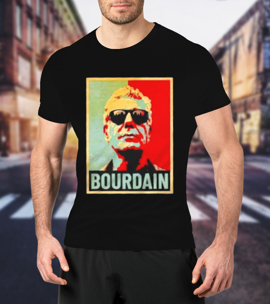 Bourdain Hope Iconic Style Image T-Shirt