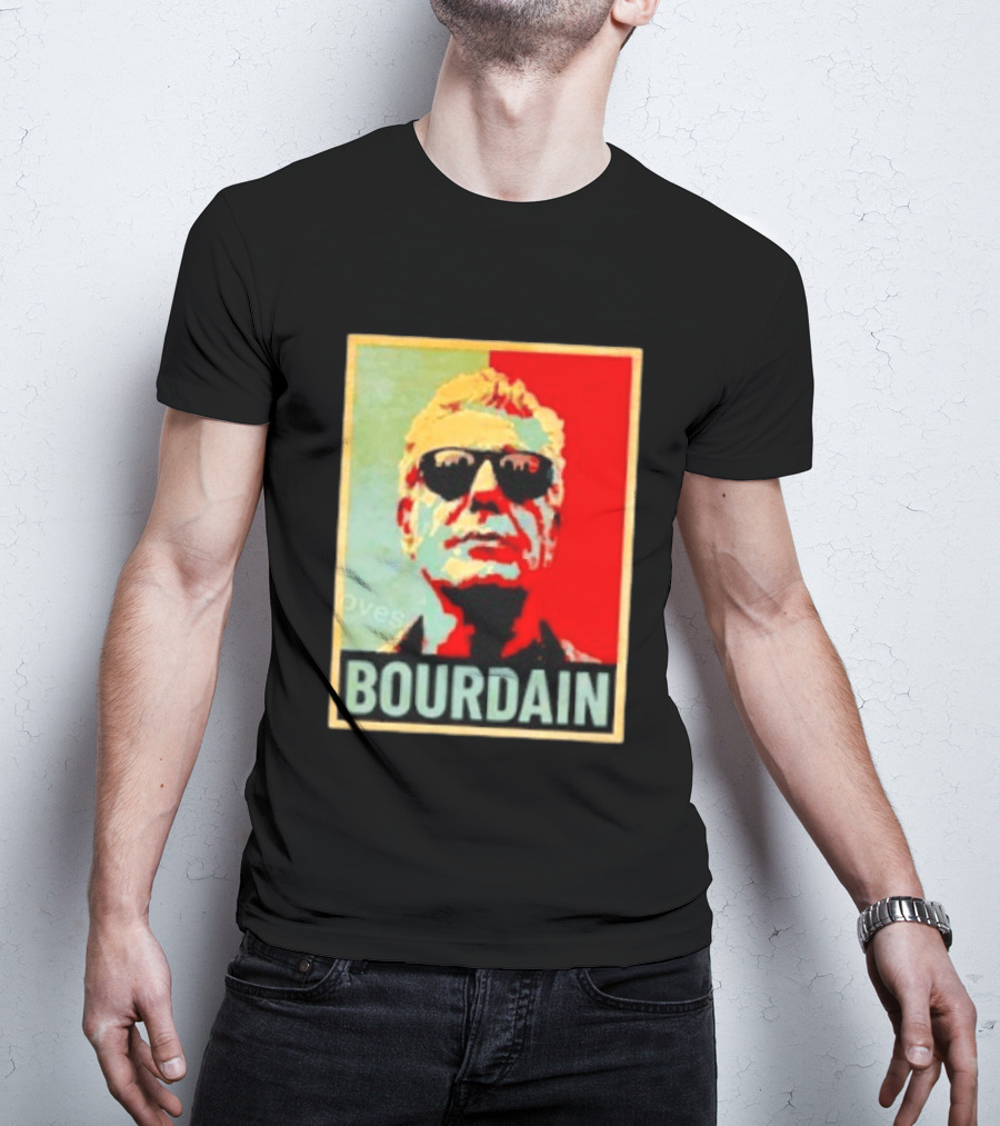 Bourdain Hope Iconic Style Image T-Shirt