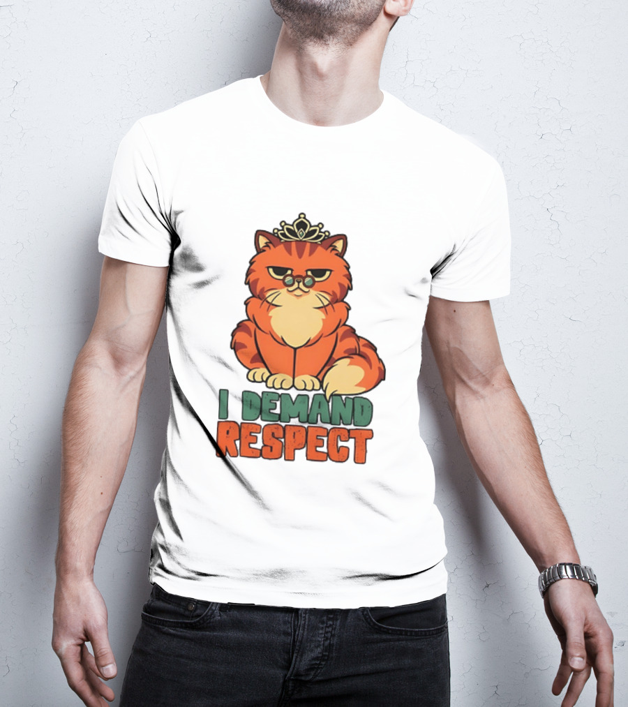 Cat With Crown I Demand Respect Pet Lover Distressed T-Shirt
