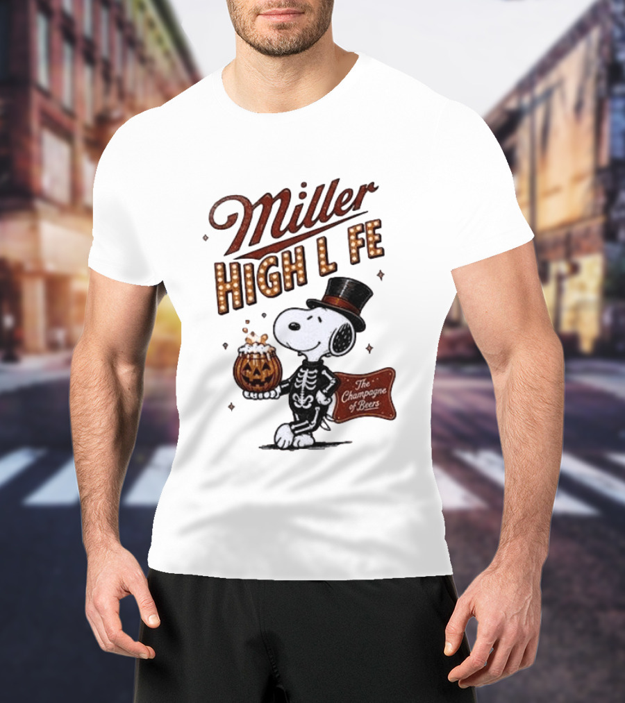 Miller High Life Snoopy Skeleton Halloween The Champagne Of Beers T-Shirt