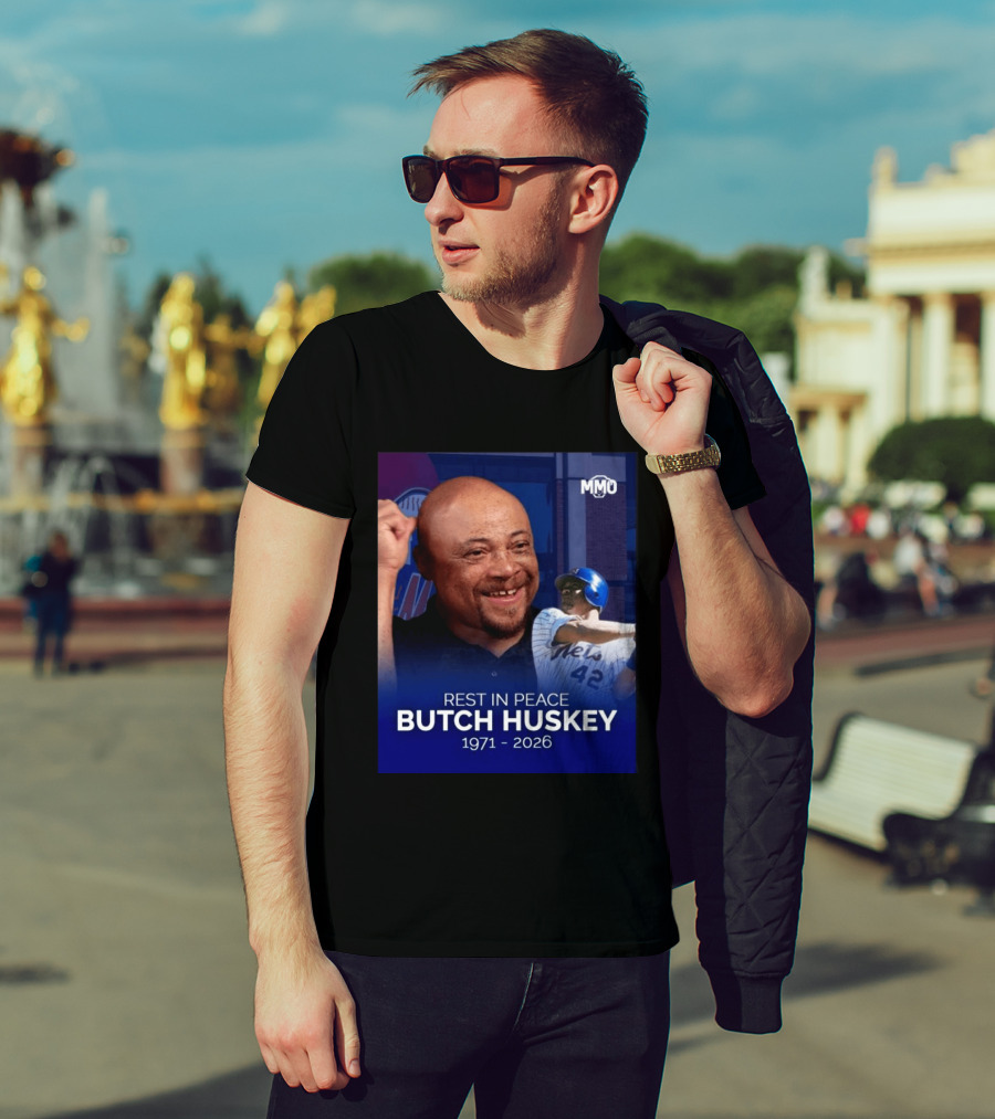 Rest In Peace Butch Huskey 1971 2026 Mets MMO T-Shirt