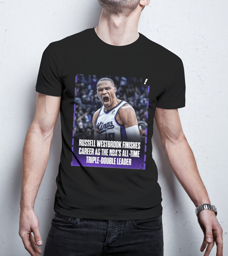 Russell Westbrook Kings NBA All Time Triple Double Leader T-Shirt