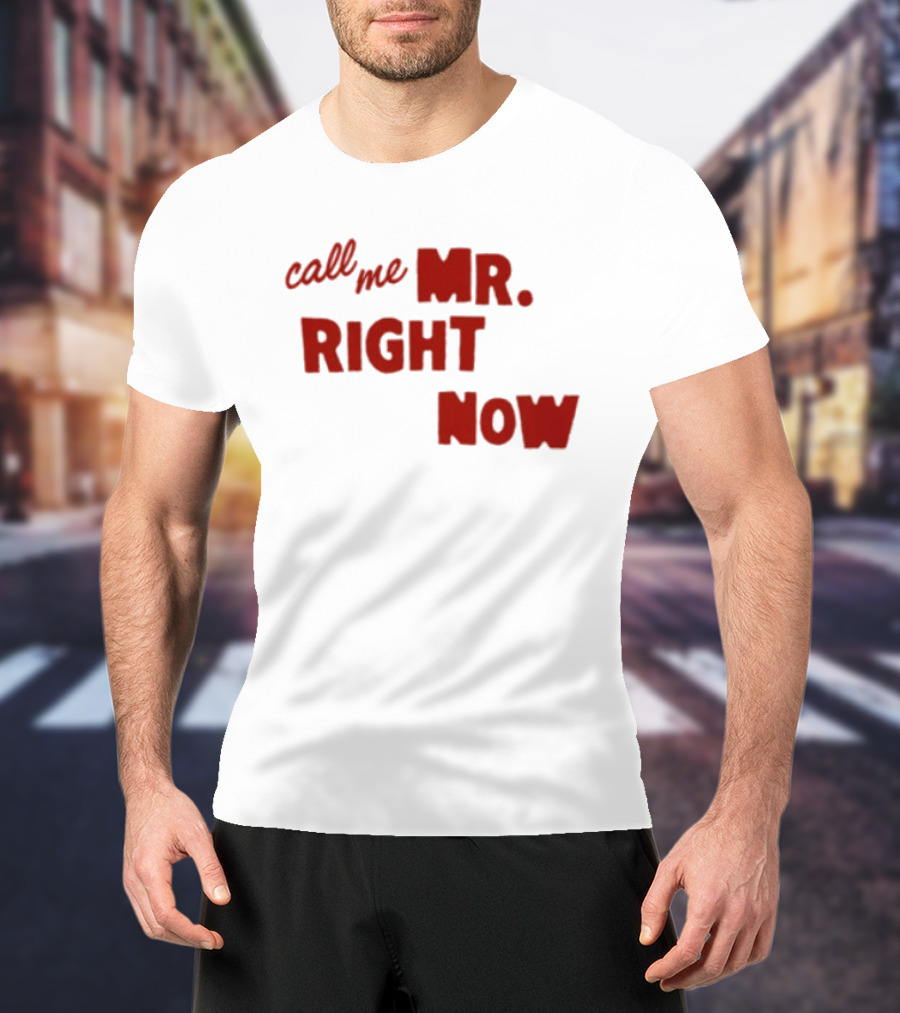 Republic Records Store Call Me Mr. Right Now T-Shirt