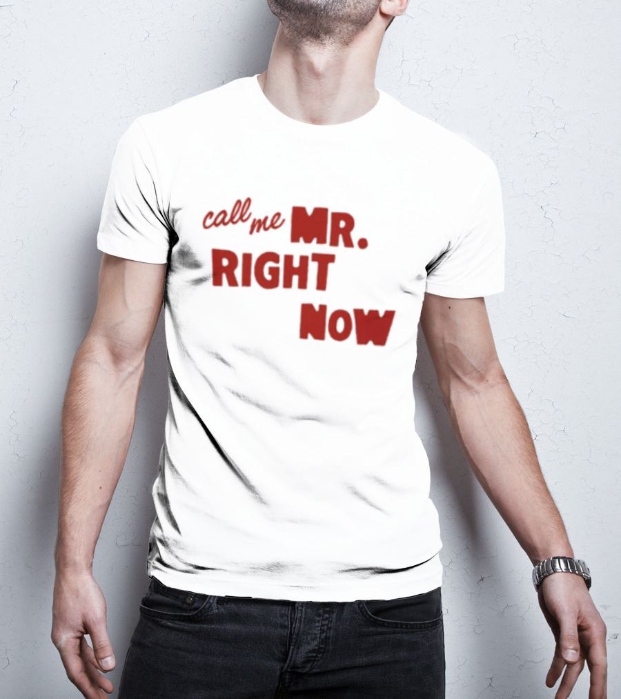 Republic Records Store Call Me Mr. Right Now T-Shirt