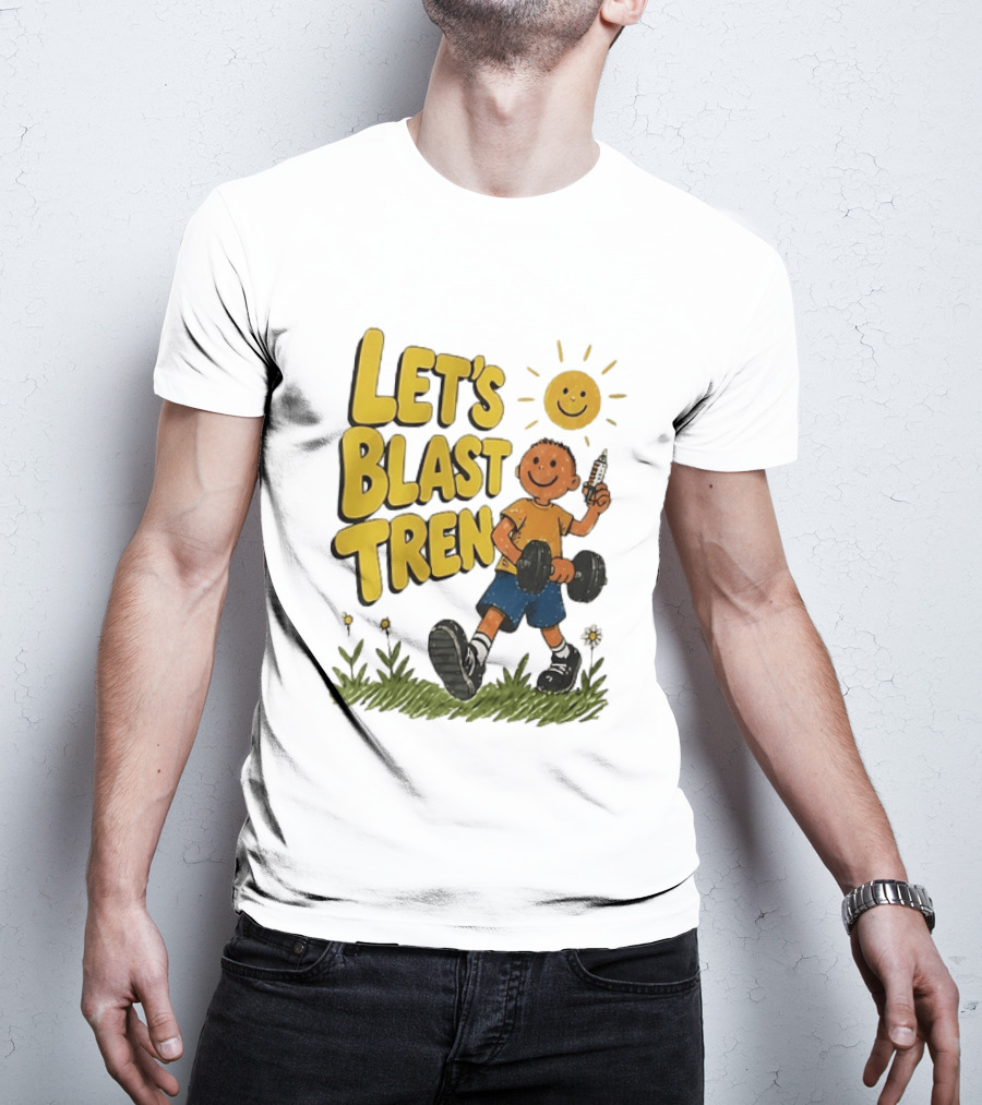 Let's Blast Tren Bodybuilding Fitness Workout Cartoon Dumbbell Sun T-Shirt