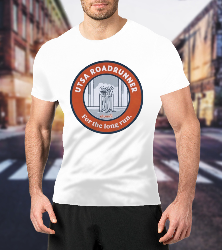 UTSA Roadrunner Alumni For The Long Run T-Shirt