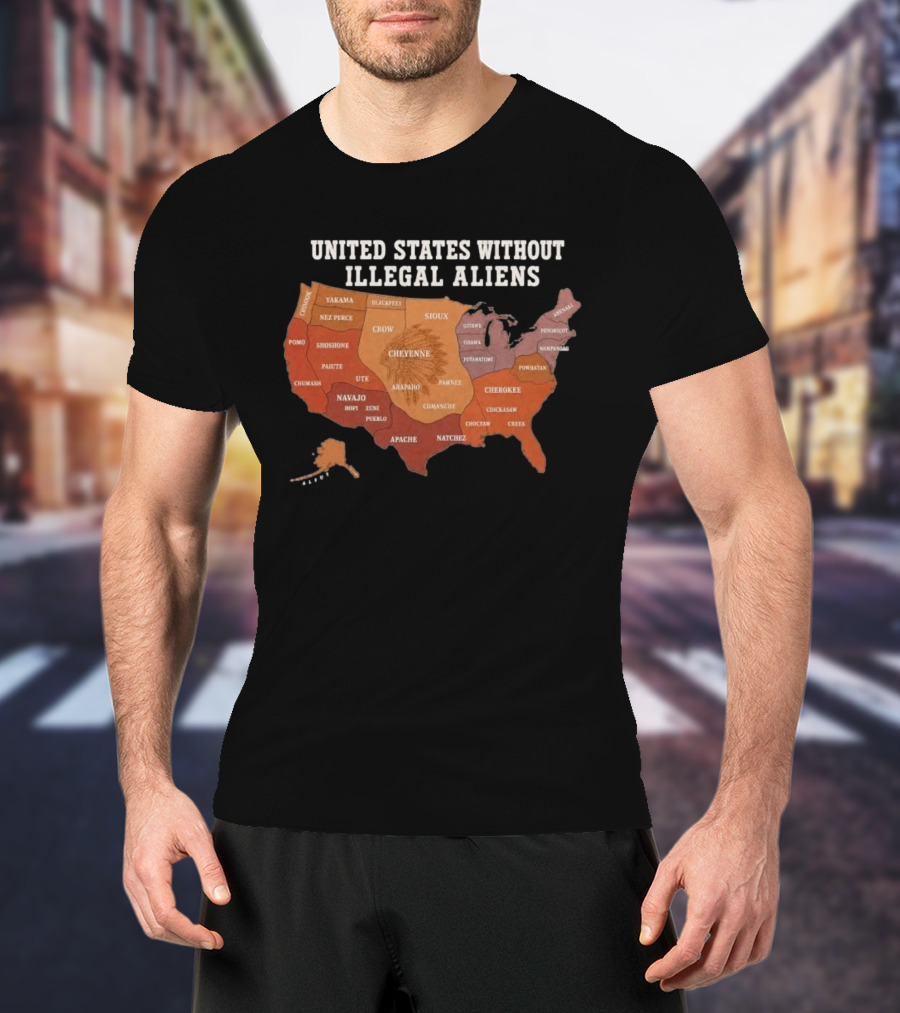 United States Without Illegal Aliens Native Americans Tribal Map T-Shirt