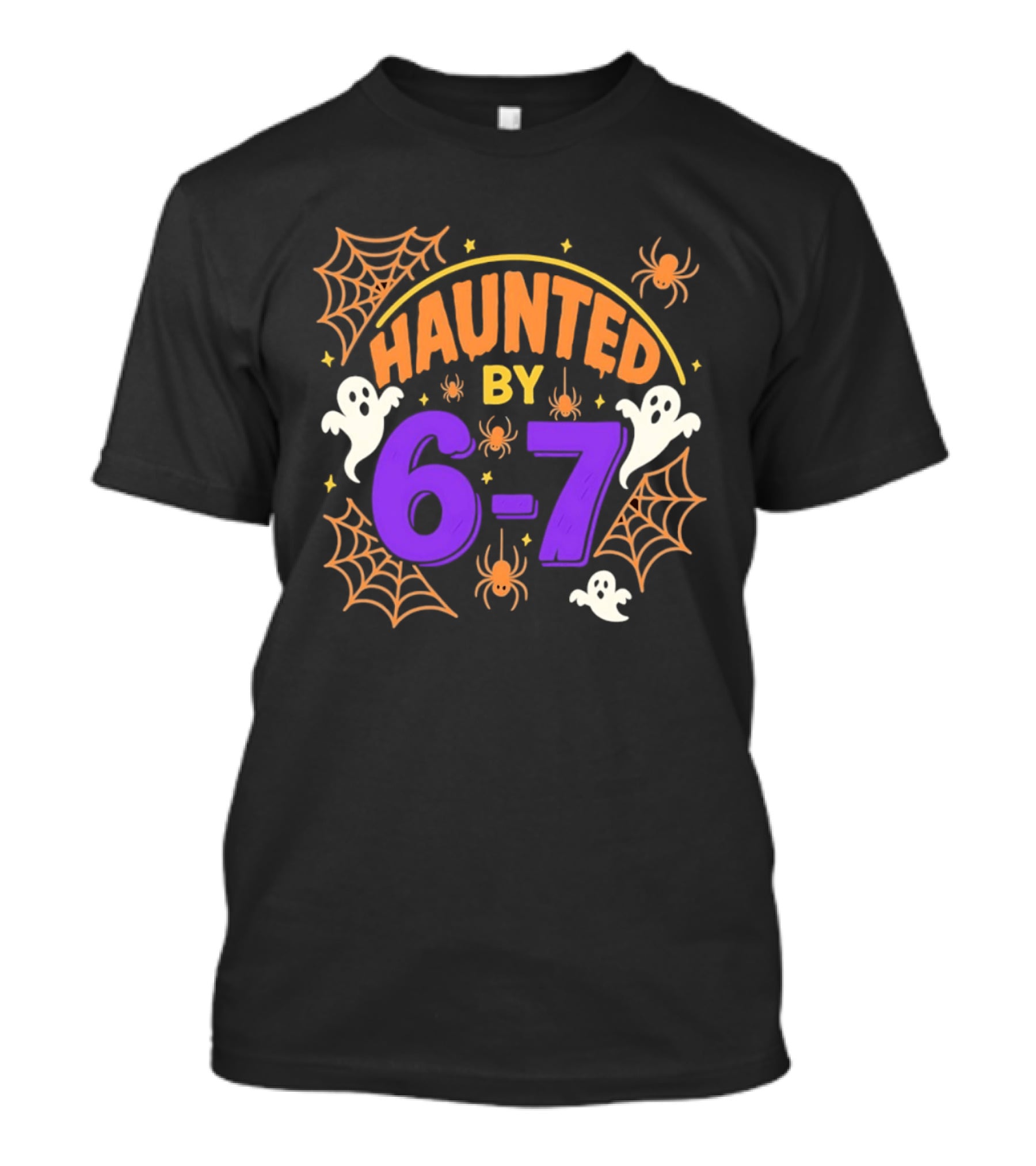Haunted By 6 7 Ghosts Spiders And Webs Halloween T-Shirt