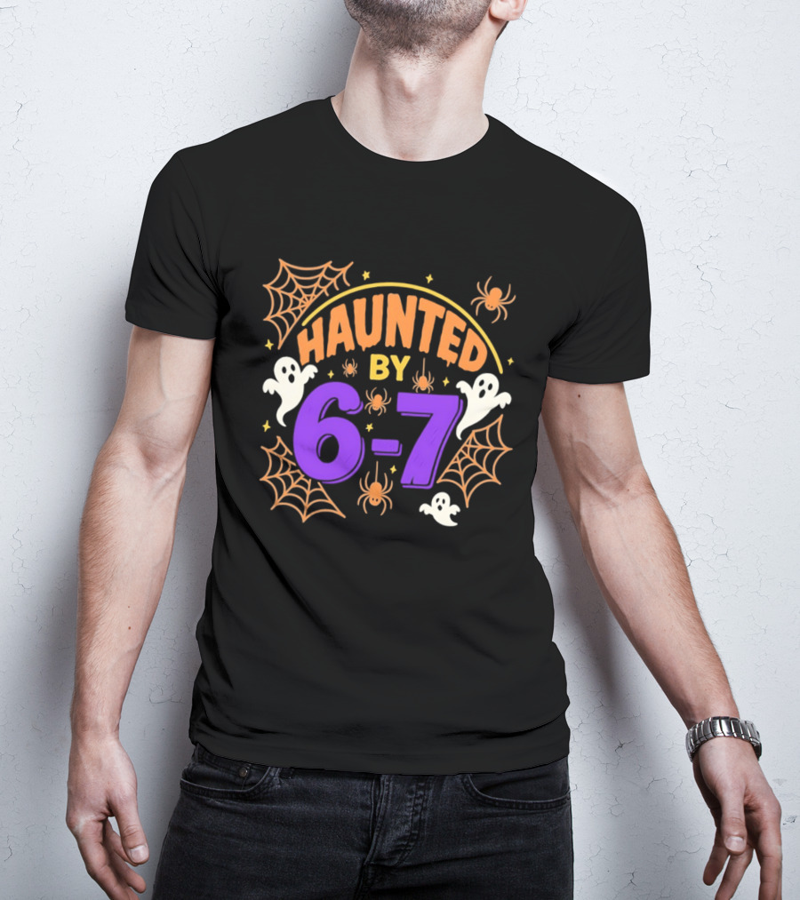 Haunted By 6 7 Ghosts Spiders And Webs Halloween T-Shirt