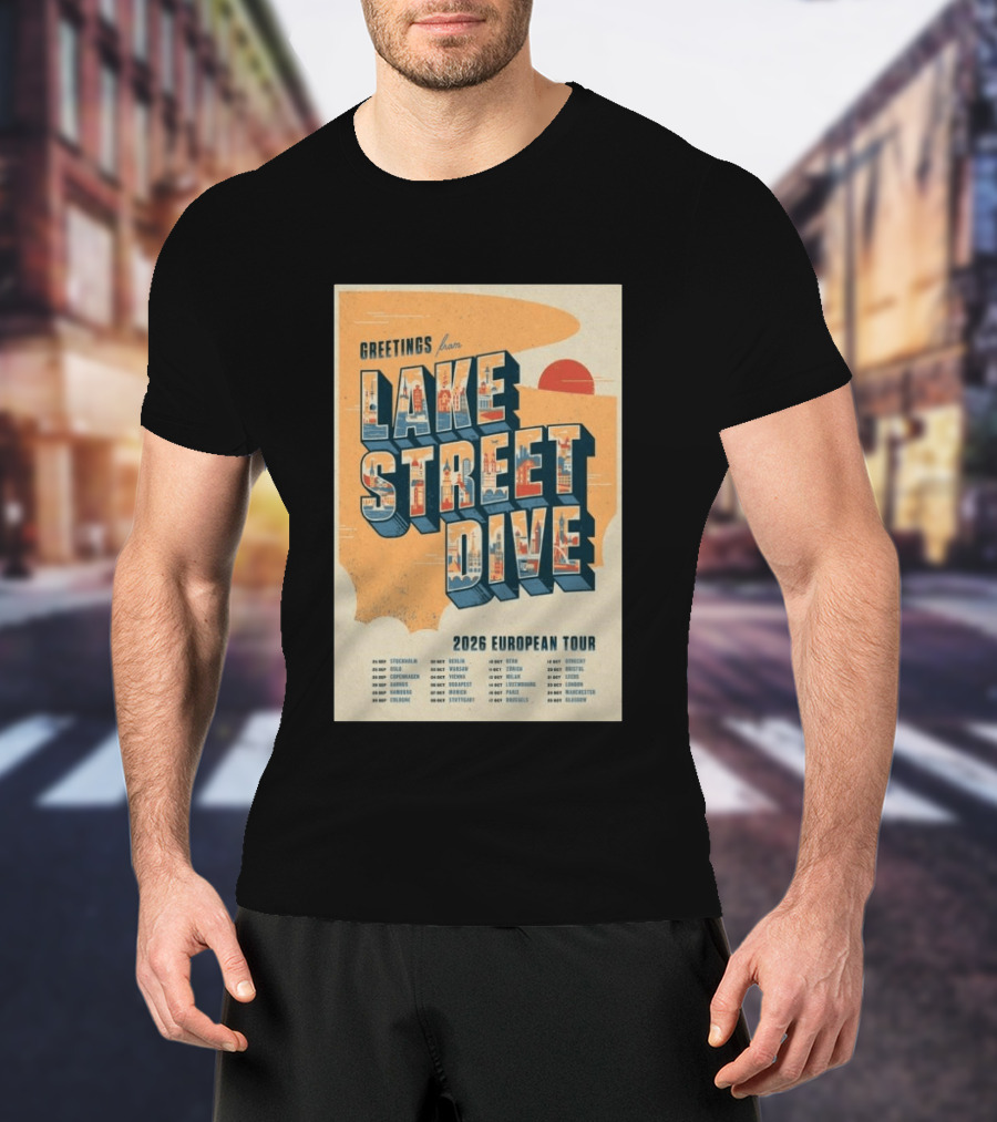Greetings From Lake Street Dive 2026 European Tour Paris October 16 Le Bataclan T-Shirt