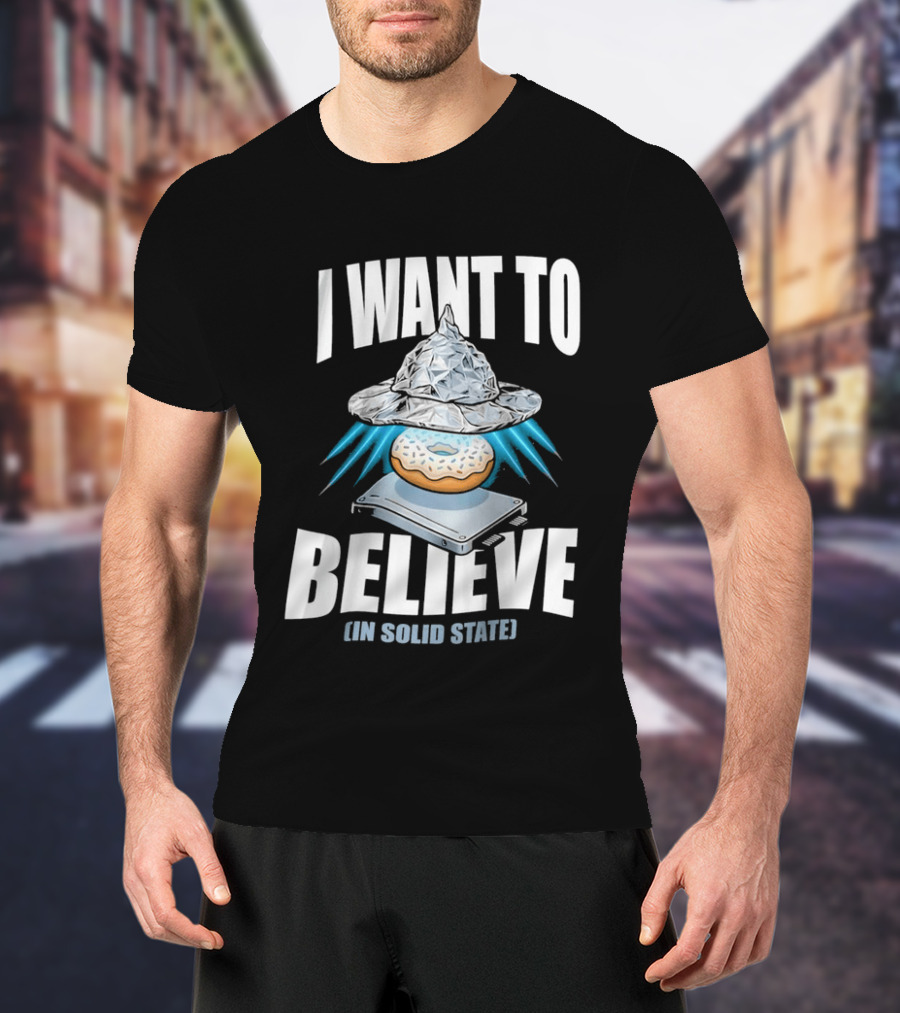 I Want To Believe UFO Donut In Solid State T-Shirt