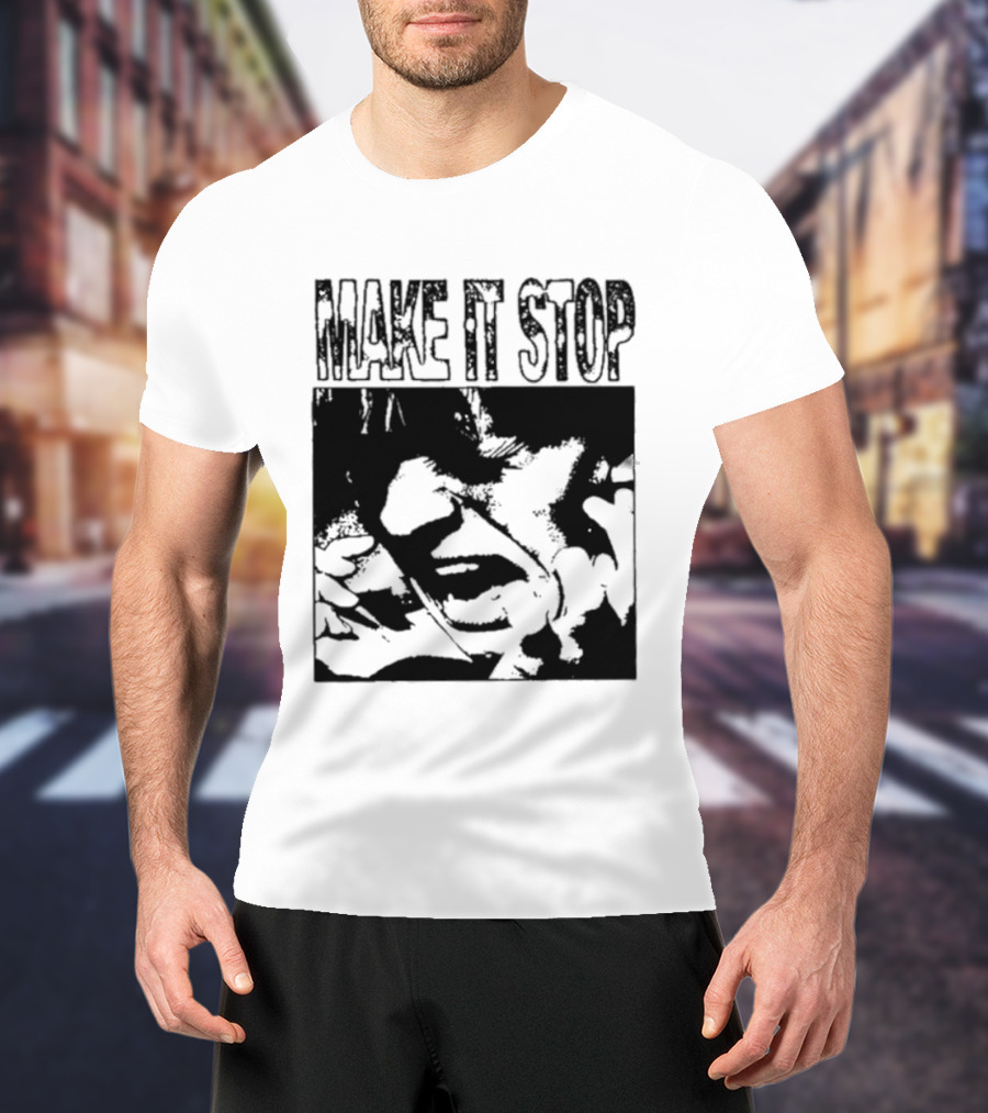 Make It Stop Scream Distress Anxiety Black And White T-Shirt
