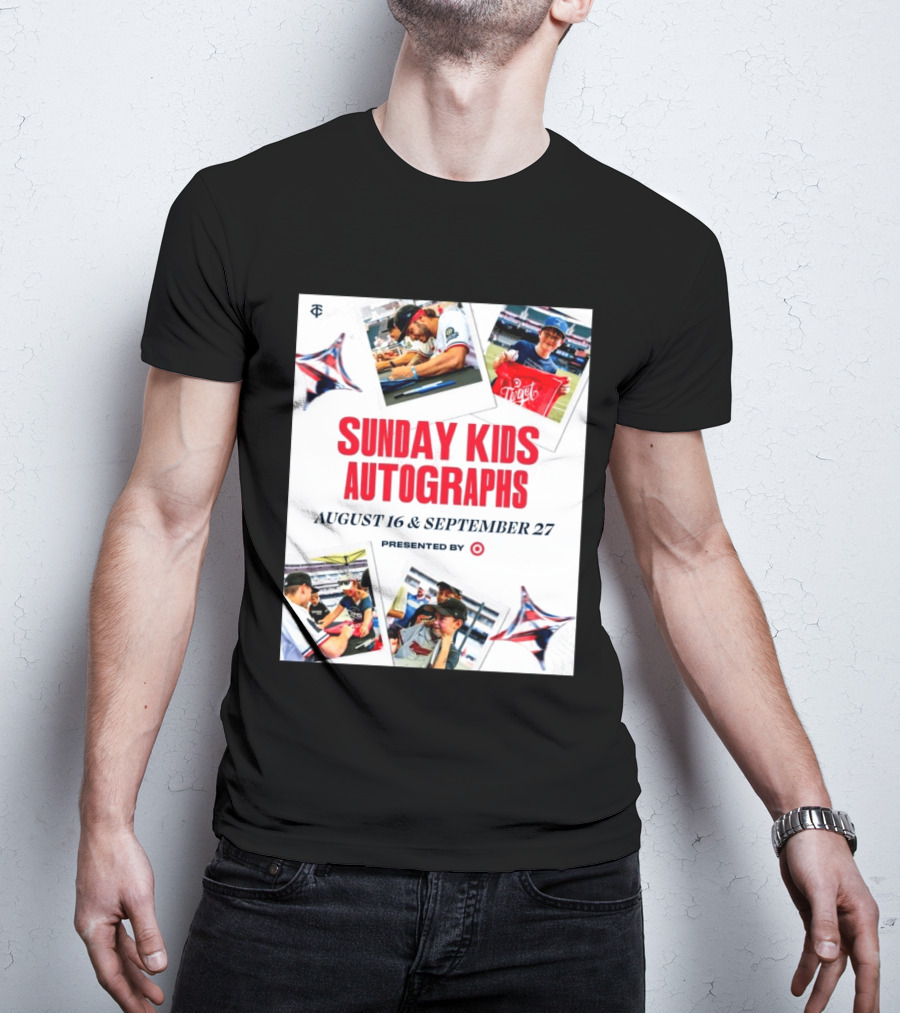 Sunday Kids Autographs August 16 & September 27 Presented By Target Twins Event T-Shirt