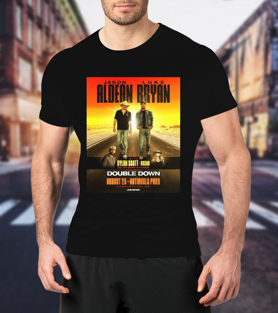 Jason Aldean Luke Bryan Double Down August 20 Nationals Park Washington D.C. With Dylan Scott Dasha Dee Jay Silver Dj Rock Live Nation T-Shirt