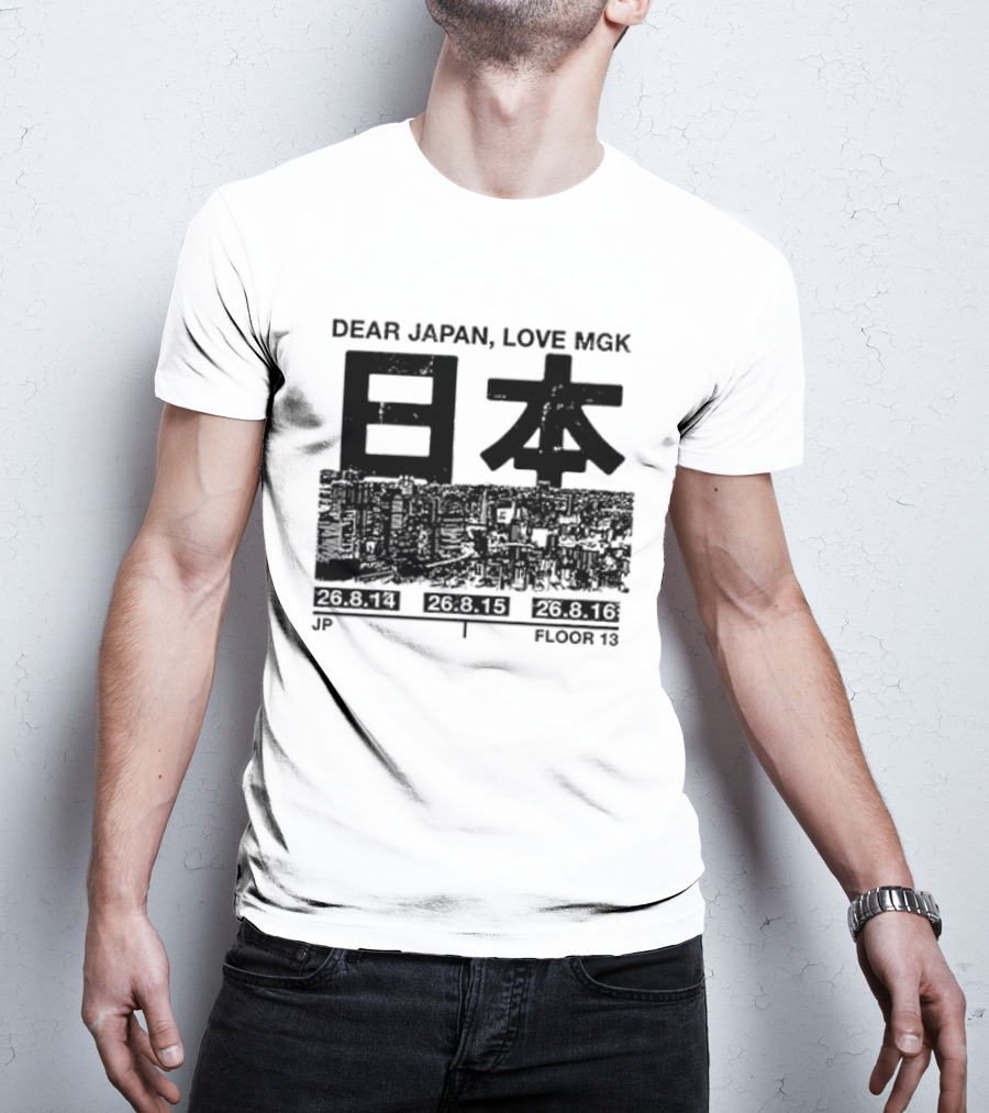 Dear Japan Love MGK Summer Sonic Tour Japan Dates 2013 T-Shirt