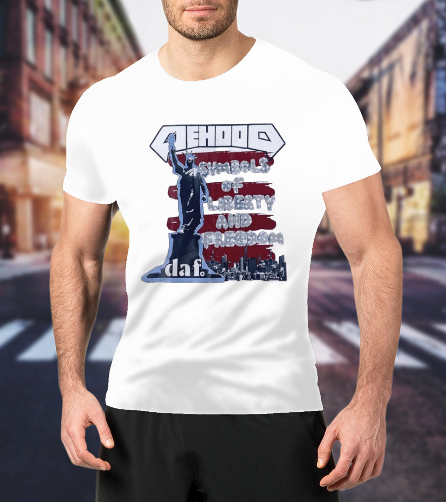 Mehood Symbols Of Liberty And Freedom Statue Of Liberty Daf T-Shirt