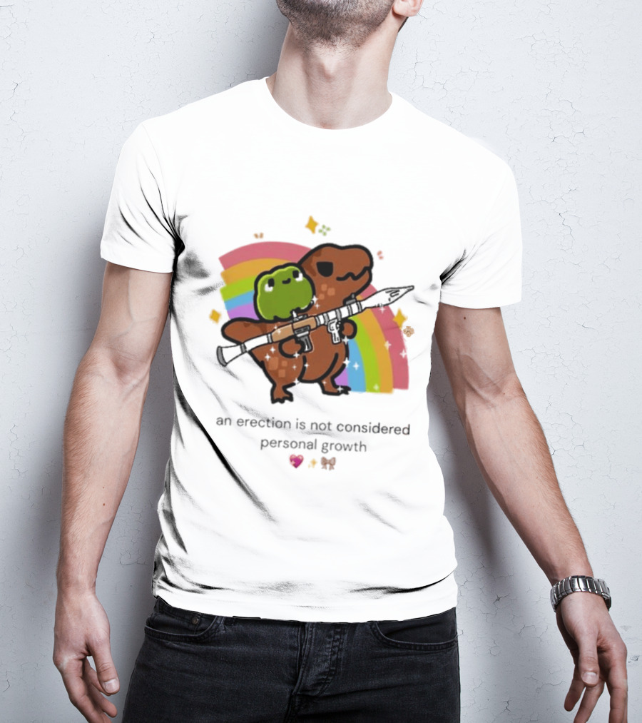 Original Rex Rocket An Erection Is Not Considered Personal Growth Rainbow Dinosaur Frog T-Shirt