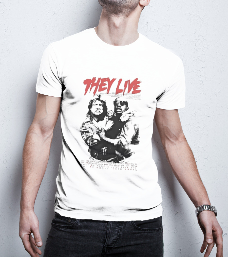 They Live John Carpenter Roddy Piper Keith David Aliens Movie T-Shirt