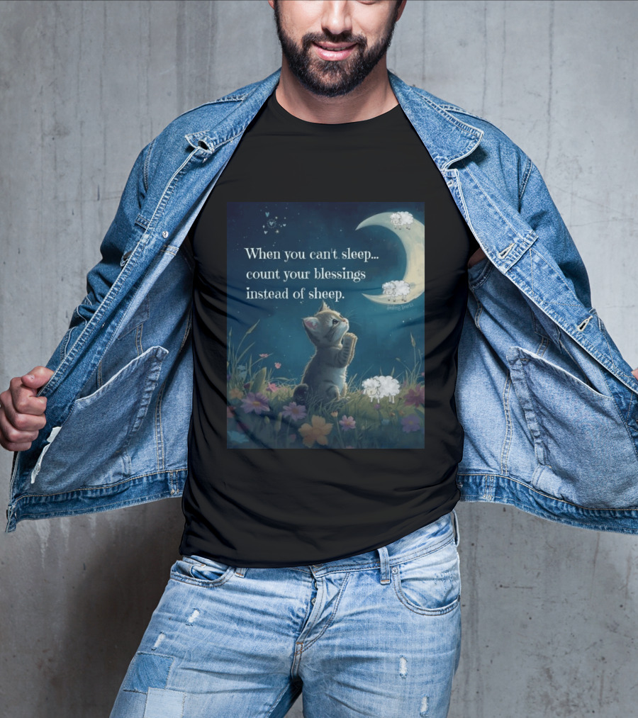 Cat When You Can't Sleep Count Your Blessings Instead Of Sheep Healing Vibes Moon Sheep Flowers T-Shirt