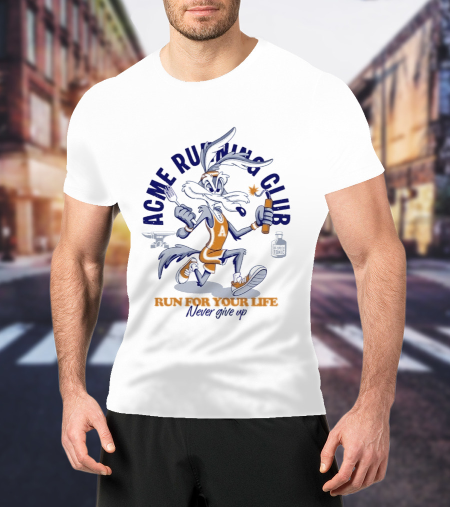 Acme Running Club Wile E Coyote Run For Your Life Never Give Up T-Shirt