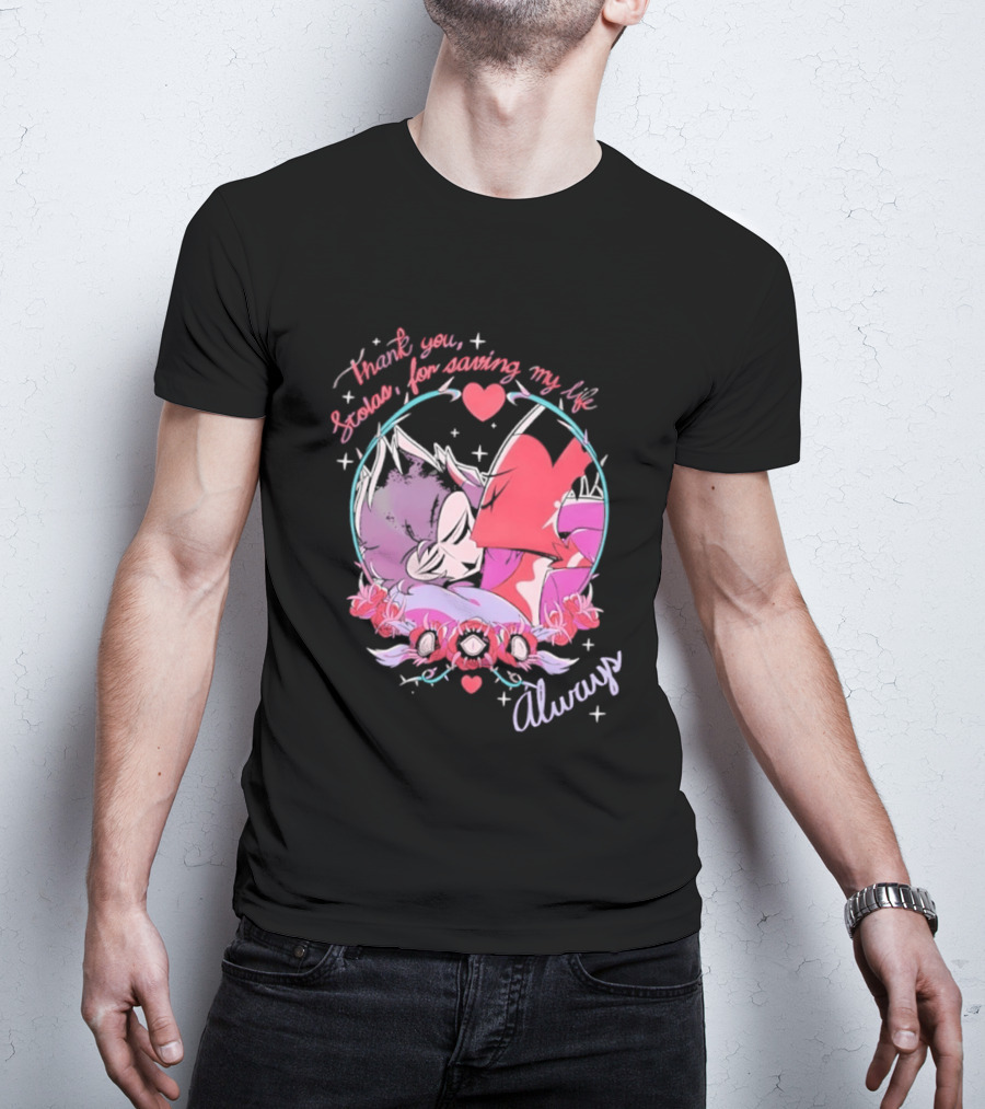 Thank You Stolas For Saving My Life Always Heart T-Shirt