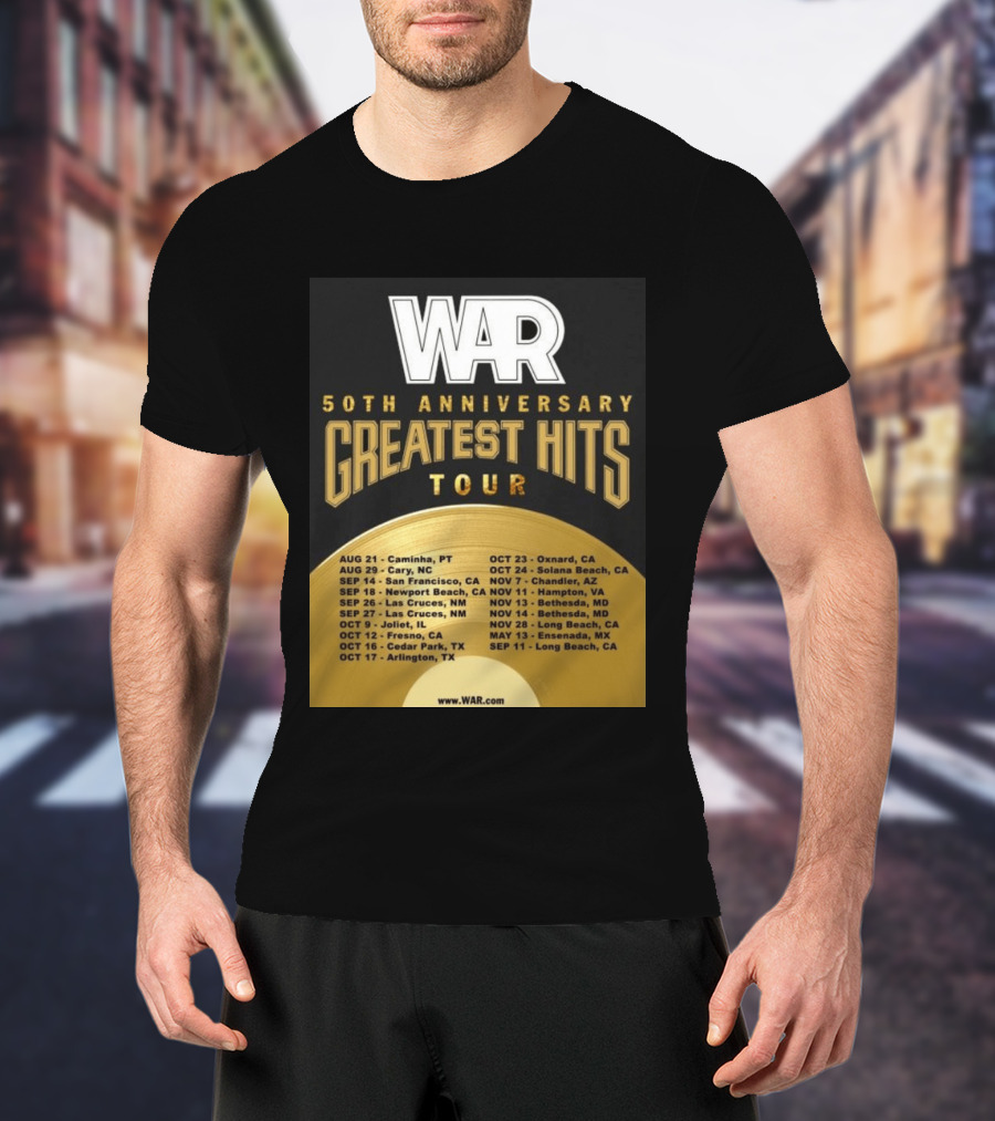 War 50th Anniversary Greatest Hits Tour Dates And Locations List T-Shirt