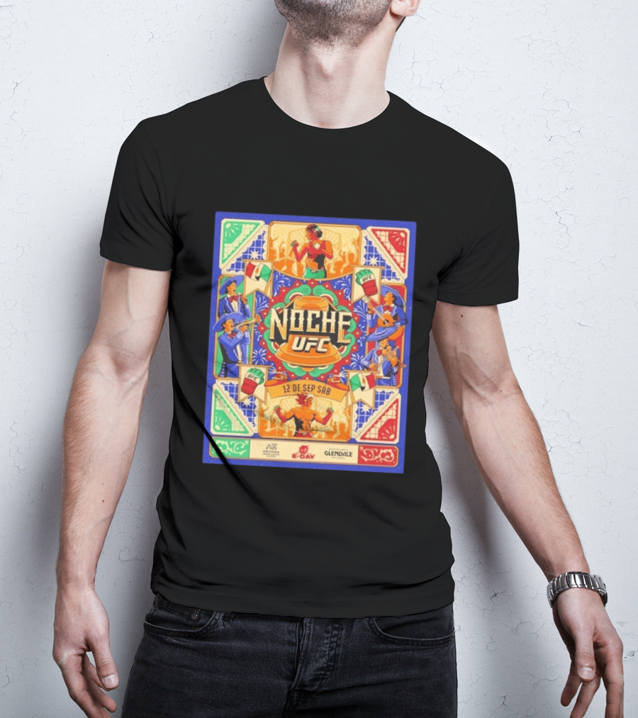 Noche UFC 12 De Sep Sáb Glendale Arizona Event Fiesta Vibrant S And Music Celebration T-Shirt