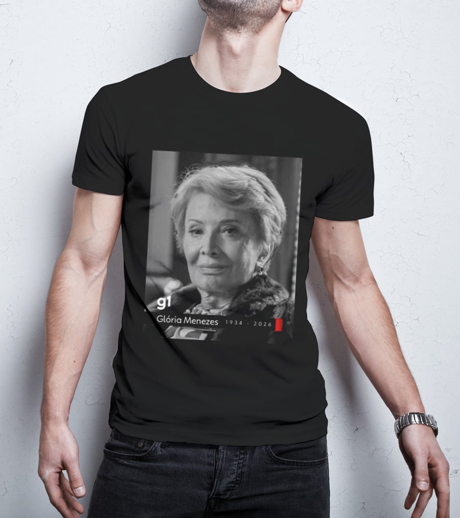 Glória Menezes 1934 2026 G1 T-Shirt