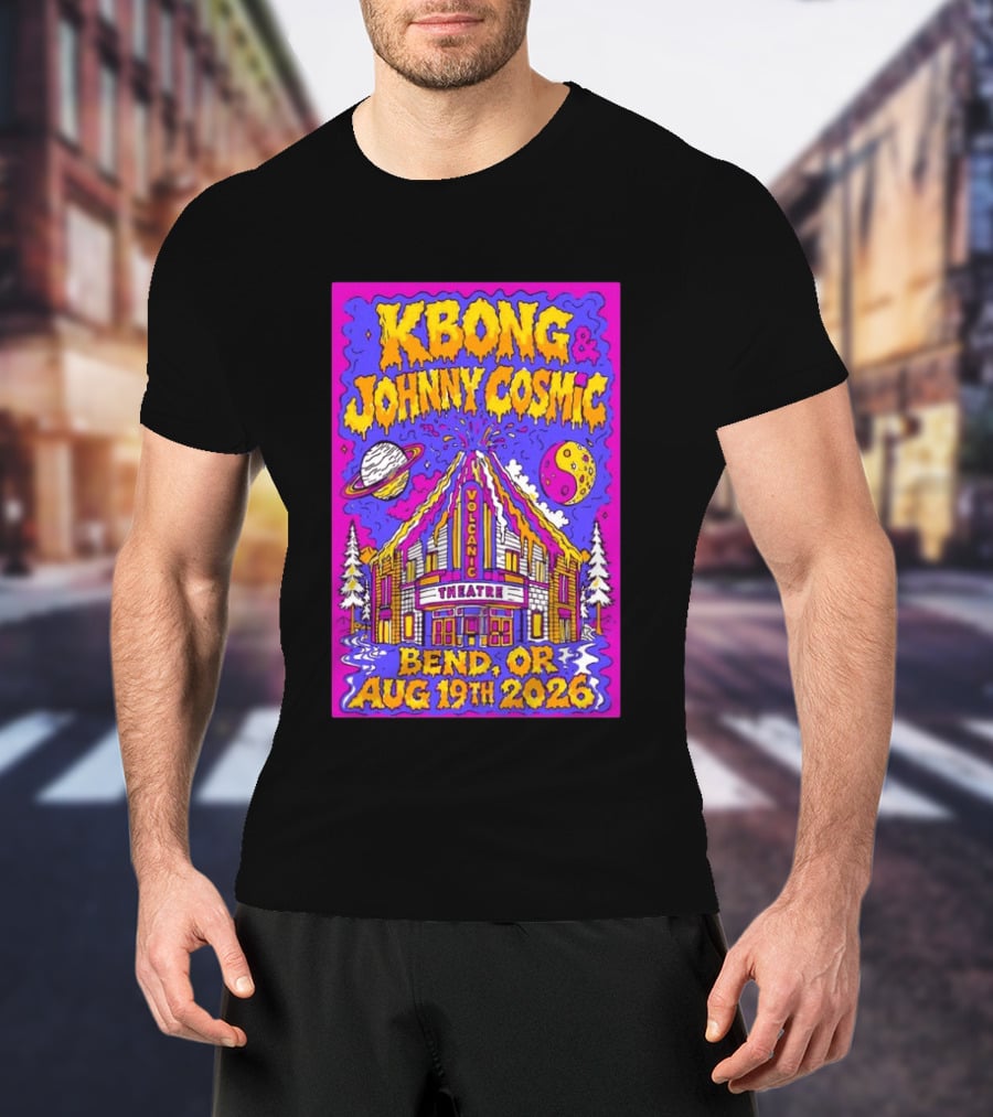 KBong Johnny Cosmic Bend OR August 19th 2026 Volcanic Theatre Concert T-Shirt