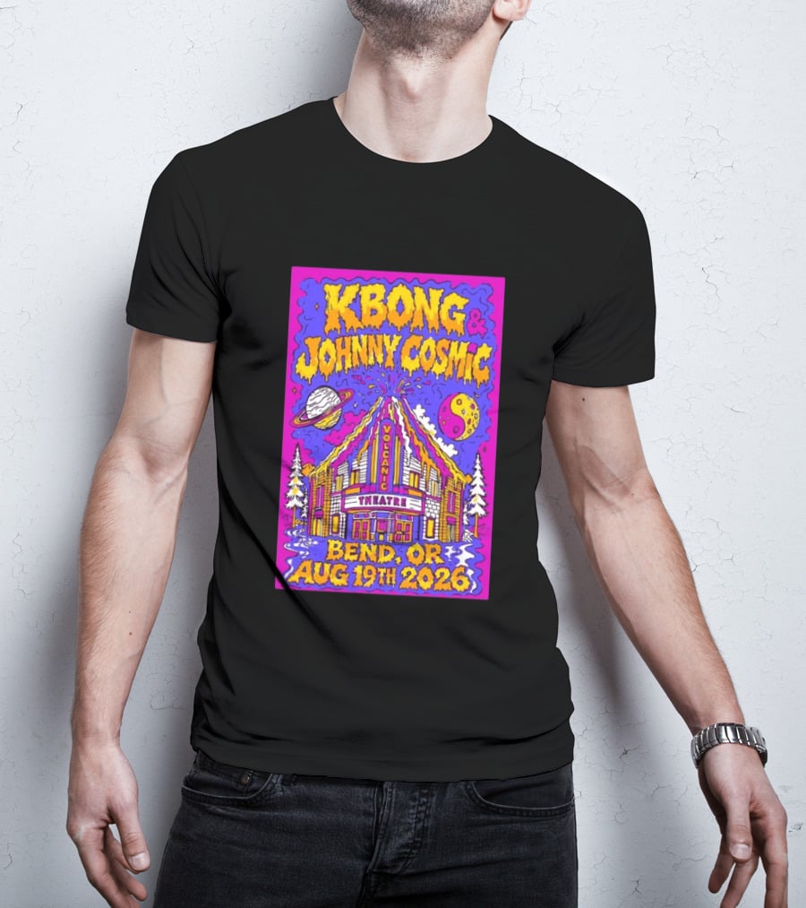 KBong Johnny Cosmic Bend OR August 19th 2026 Volcanic Theatre Concert T-Shirt