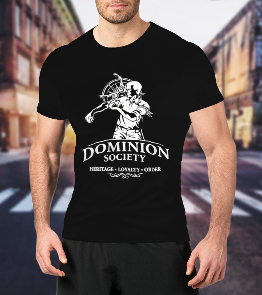 Dominion Society Heritage Loyalty Order Unitas Et Animus Wheel And Figure T-Shirt