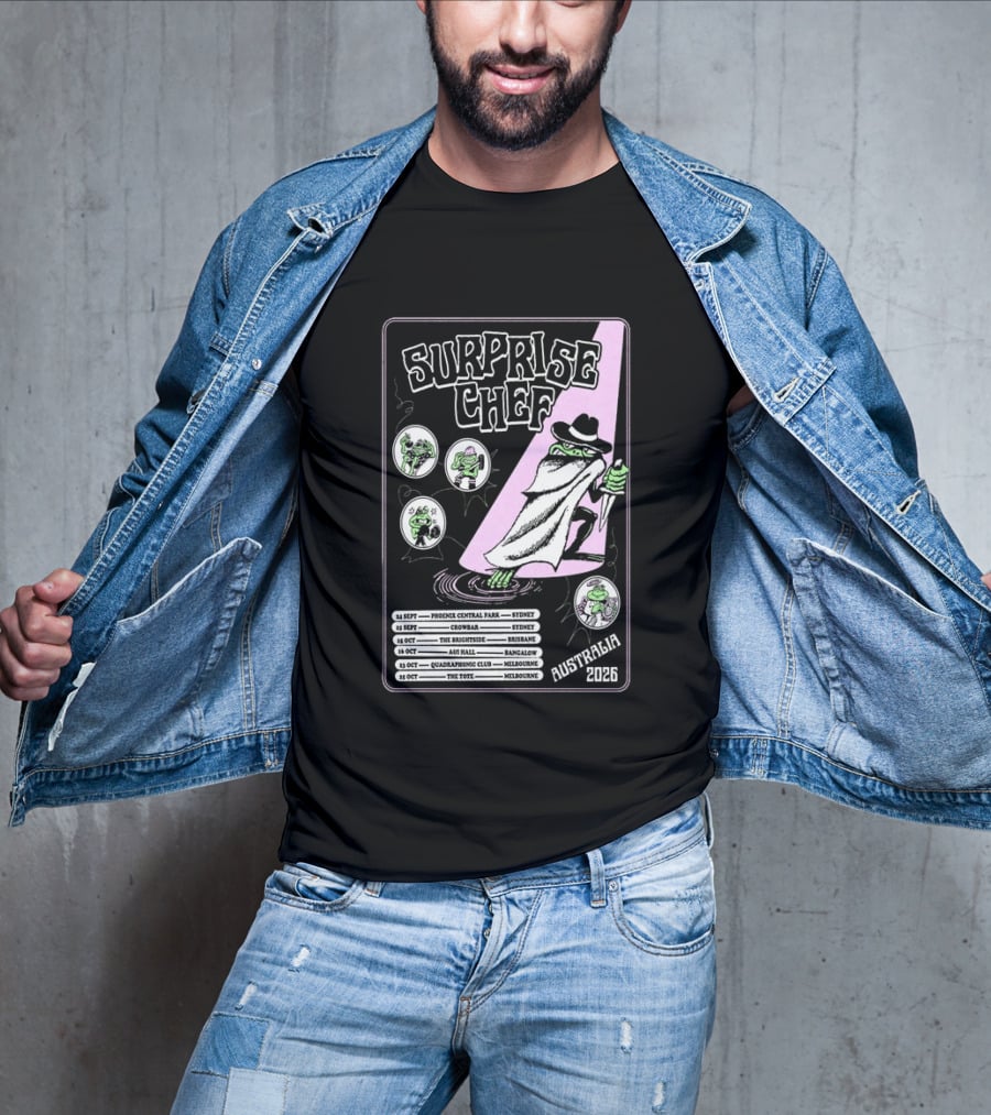Surprise Chef 2026 Australia Tour Dates Sydney Brisbane Melbourne T-Shirt