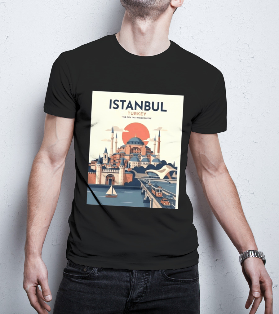 Istanbul Turkey The City That Never Sleeps Iconic Landmarks Urban Skyline Retro Style Scenic Tram And Sailboat T-Shirt
