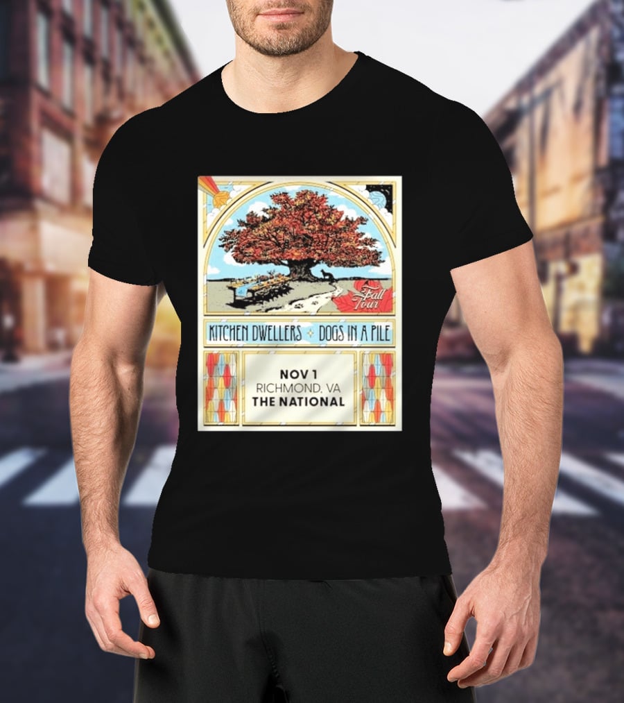 Kitchen Dwellers Dogs In A Pile Fall Tour 2026 Richmond VA The National November 1 T-Shirt