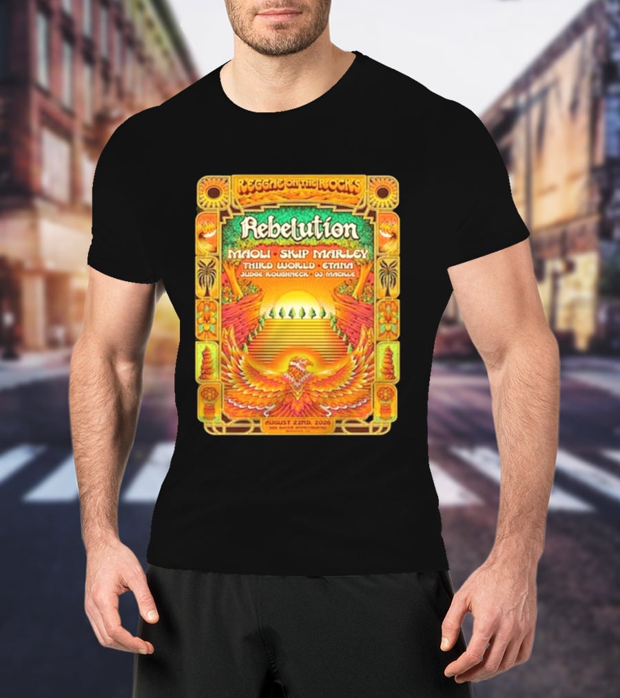 Rebelution Reggae On The Rocks 2026 Maoli Skip Marley Third World Etana August 22nd T-Shirt