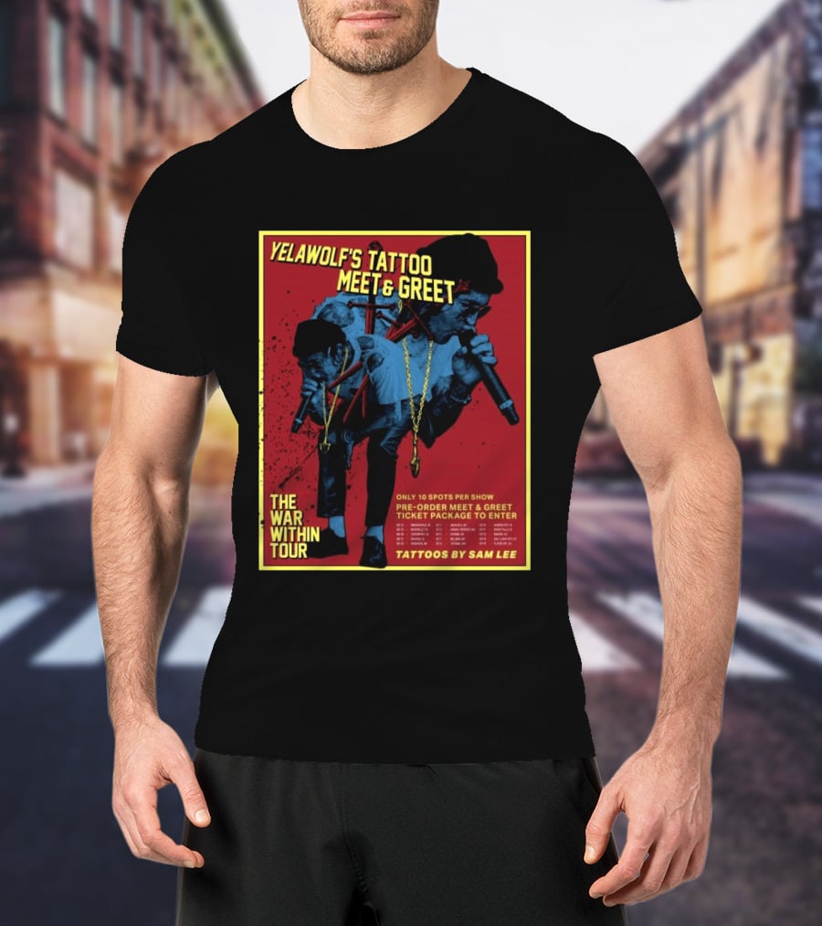 Yelawolf's Tattoo Meet & Greet The War Within Tour Tattoos By Sam Lee T-Shirt