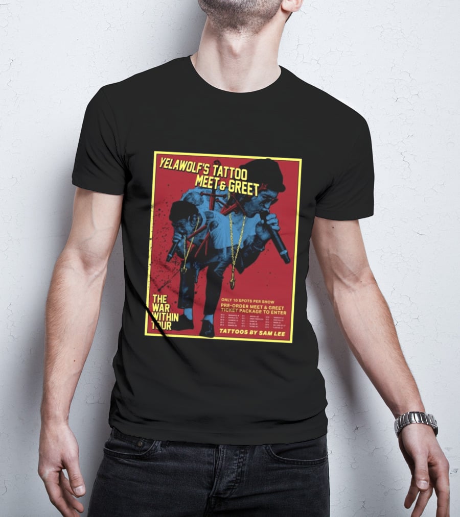 Yelawolf's Tattoo Meet & Greet The War Within Tour Tattoos By Sam Lee T-Shirt