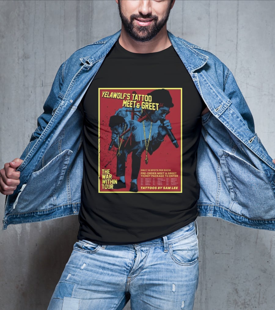 Yelawolf's Tattoo Meet & Greet The War Within Tour Tattoos By Sam Lee T-Shirt