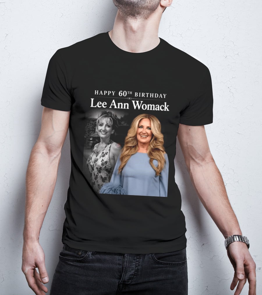 Happy 60th Birthday Lee Ann Womack Celebration T-Shirt