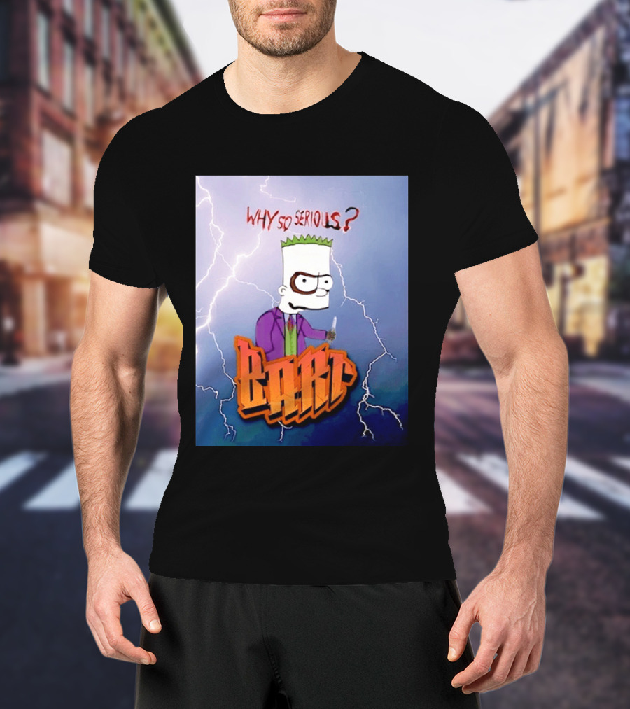 Bart Simpson Why So Serious Joker Lightning Mashup T-Shirt