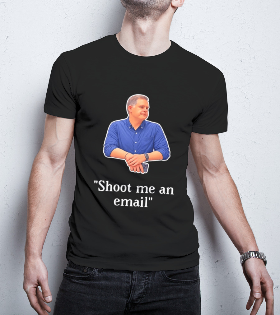 Shoot Me An Email Casual Corporate Office Humor T-Shirt