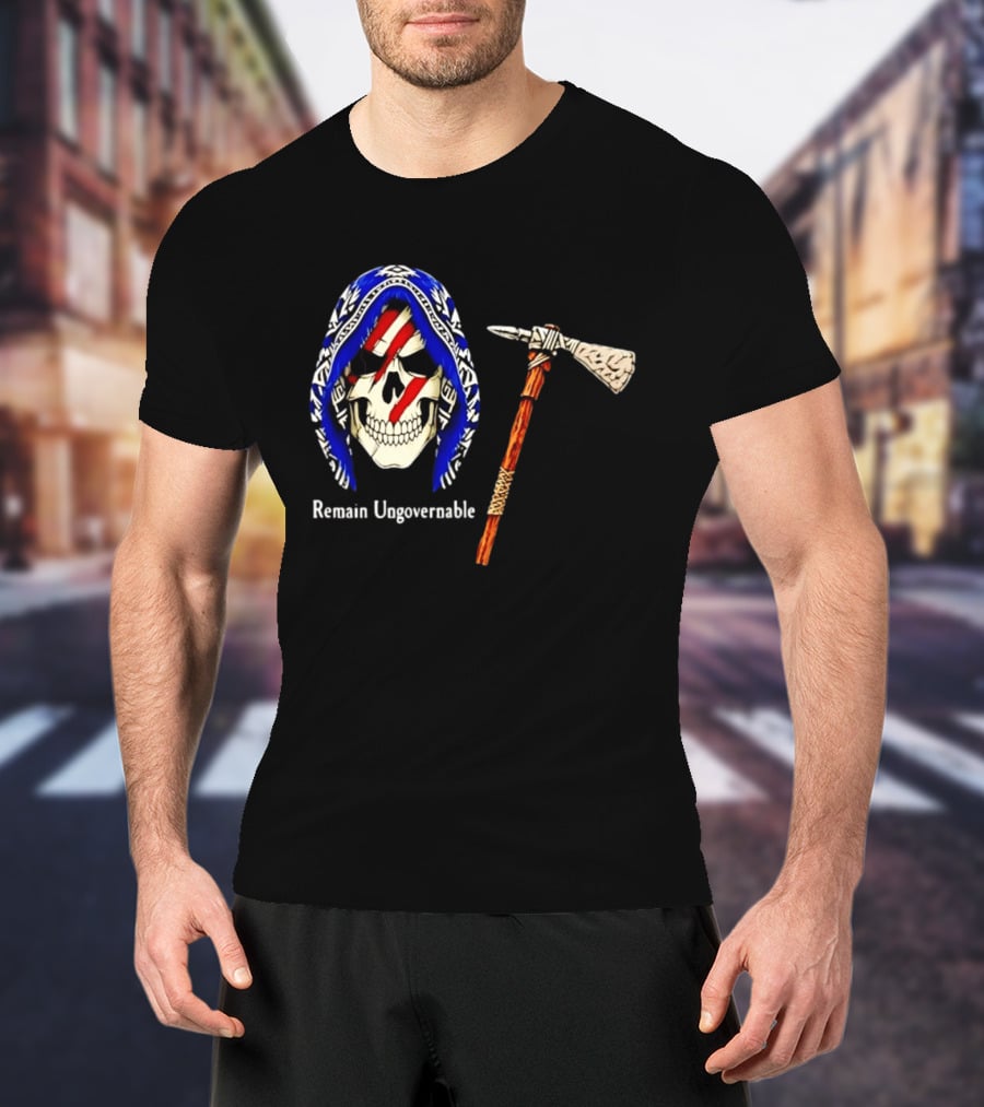 Skull With Tomahawk Remain Ungovernable Hooded Skeleton Red Marks T-Shirt