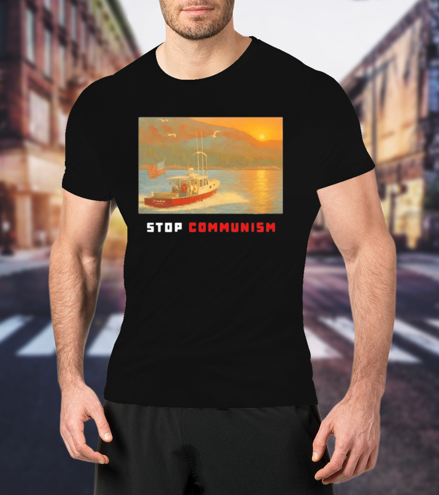 Stop Communism Freedom Boat American Flag Sunset Landscape T-Shirt