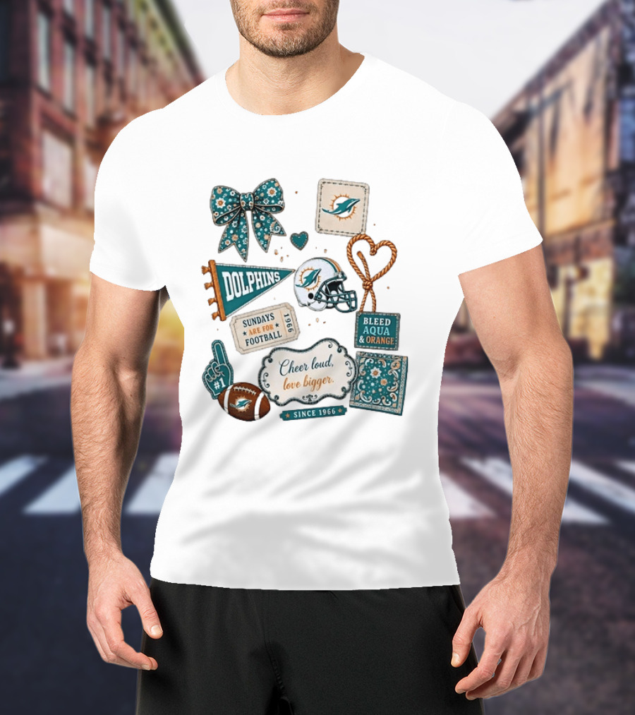 Miami Dolphins Cheer Loud Bleed Aqua Sundays Since 1966 T-Shirt