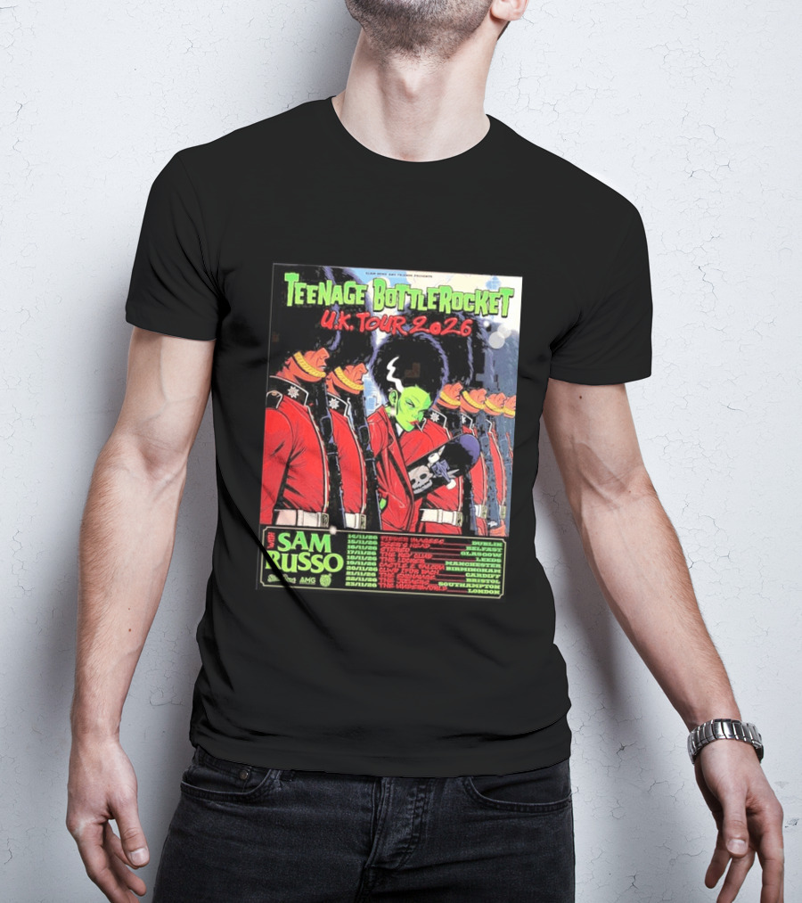Teenage Bottlerocket UK Tour 2026 Sam Russo Dates Dublin Glasgow Brixton London T-Shirt