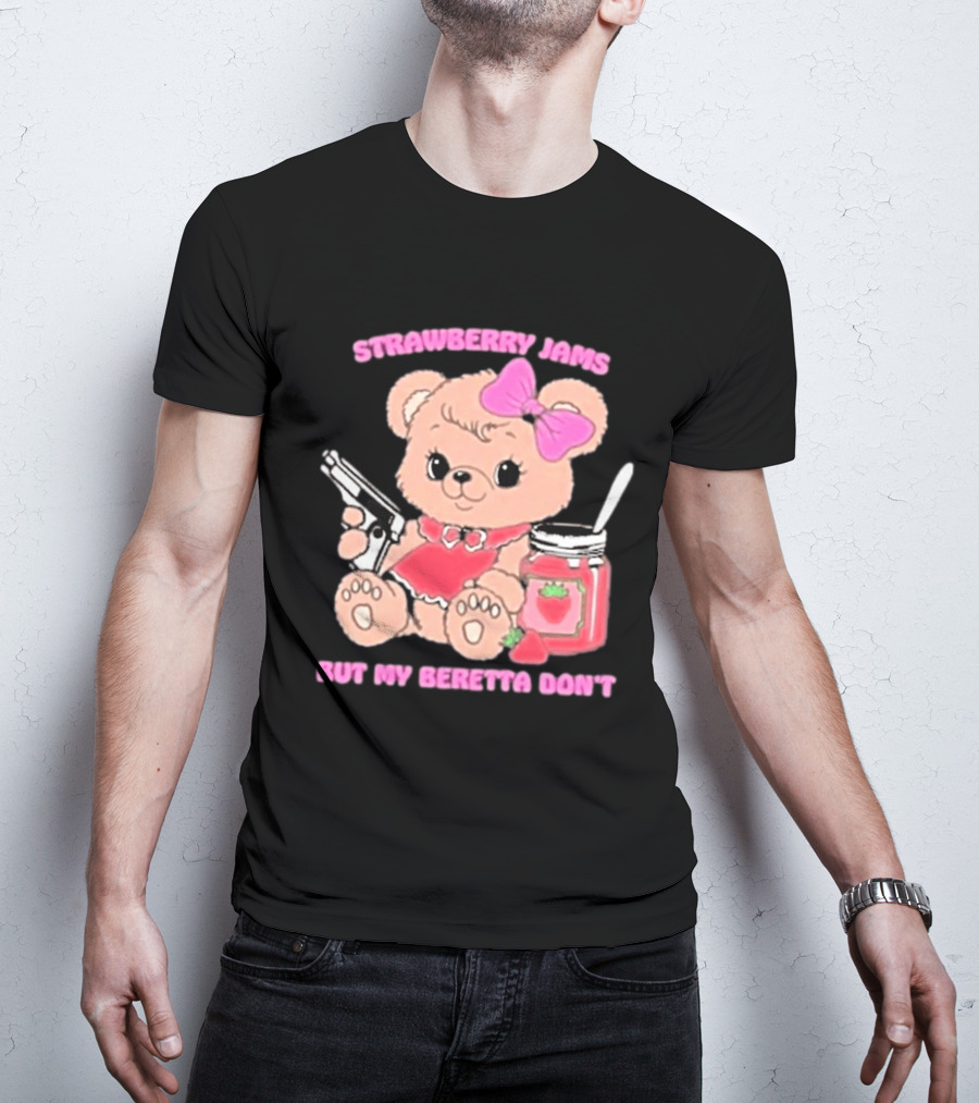 Strawberry Jams Cute Bear With Beretta And Jam Jar T-Shirt